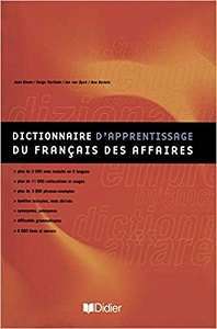 Фото - Dictionnaire d'apprentissage du Francais des Affaires - DAFA