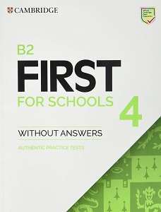 Фото - Practice Tests B2 First for Schools 4 SB without Answers