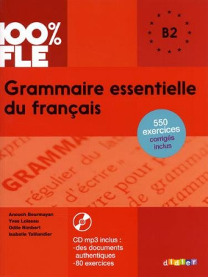 Фото - Grammaire Essentielle du Français B2 Livre + Mp3 CD+ Corriges