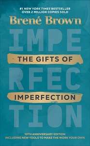 Фото - The Gifts of Imperfection