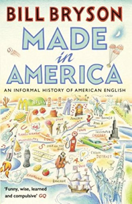 Фото - Made in America : An Informal History of American English