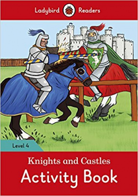 Фото - Ladybird Readers 4 Knights and Castles Activity Book