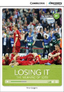 Фото - CDIR B1 Losing It: The Meaning of Loss (Book with Online Access)