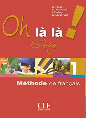 Фото - Oh La La! College 1 livre de l'eleve Cahier d`exercices