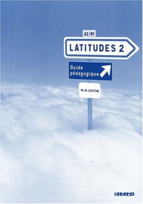 Фото - Latitudes 2 Pedagogique