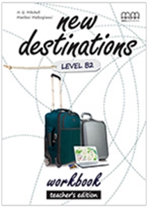 Фото - New Destinations Level B2 WB Teacher's Ed.