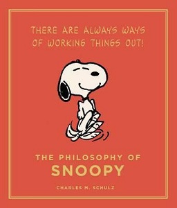 Фото - Philosophy of Snoopy : Peanuts Guide to Life, The (Hardback)