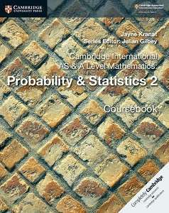Фото - Cambridge International AS & A Level Mathematics Probability and Statistics 2 Coursebook