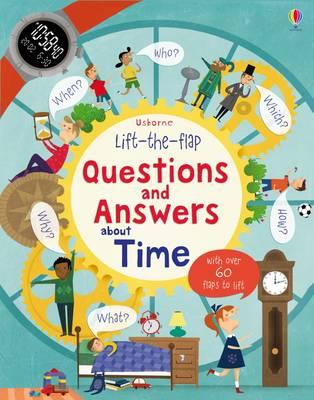 Фото - Lift-the-Flap: Questions and Answers About Time