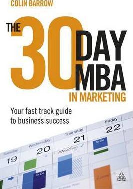 Фото - The 30 Day MBA in Marketing: Your Fast Track Guide to Business Success [Paperback]