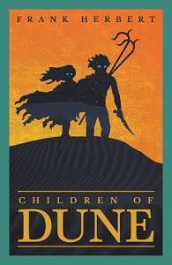 Фото - Dune Chronicles Book3: Children of Dune