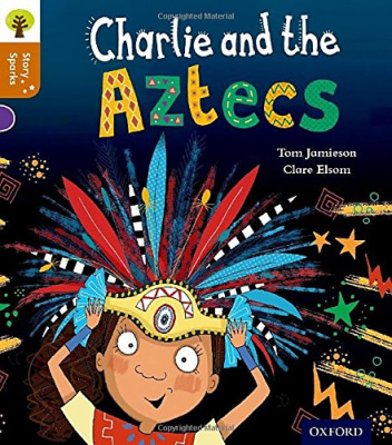 Фото - Story Sparks 8 Charlie and the Aztecs