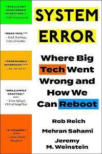 Фото - System Error: Where Big Tech Went Wrong and How We Can Reboot