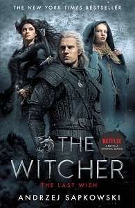 Фото - Witcher Book: The Last Wish (Film Tie-In)