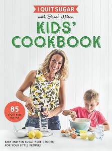 Фото - I Quit Sugar Kids Cookbook