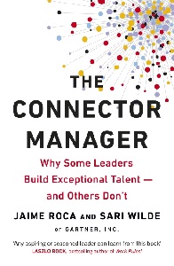 The Connector Manager: Why Some Leaders Build Exceptional...