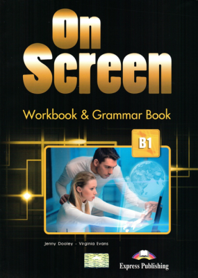 Фото - ON SCREEN B1 WORKBOOK & GRAMMAR BOOK (INTERNATIONAL)