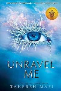 Фото - Shatter Me Series Book2: Unravel Me