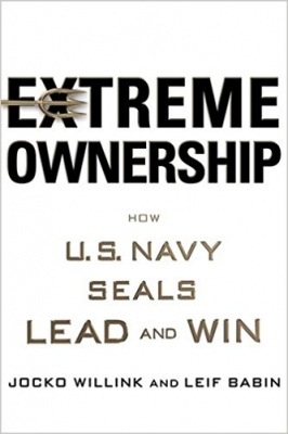 Фото - Extreme Ownership : How U.S. Navy SEALs Lead and Win