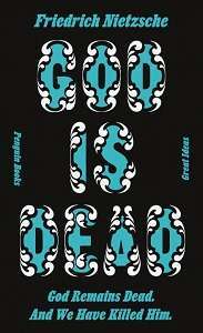 Фото - Penguin Great Ideas: God is Dead. God Remains Dead. And We Have Killed Him