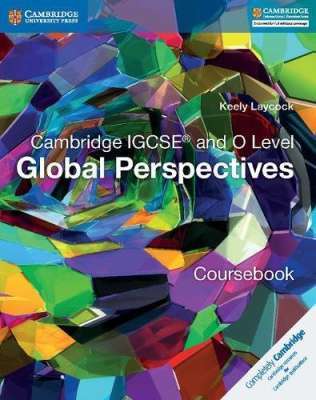 Фото - Cambridge IGCSE and O Level Global Perspectives Coursebook