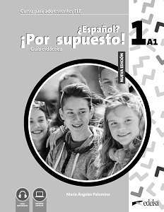 Фото - Espanol Por supuesto Nuevo 1 (A1) Guía didáctica GRATUITA