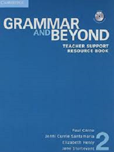 Grammar and Beyond Level 2 Teacher Support Resource...