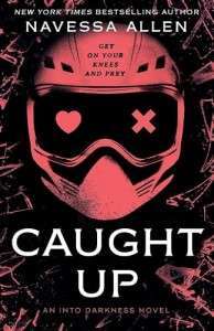 Фото - Into Darkness Book2: Caught Up