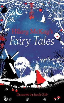Фото - Hilary McKay's Fairy Tales