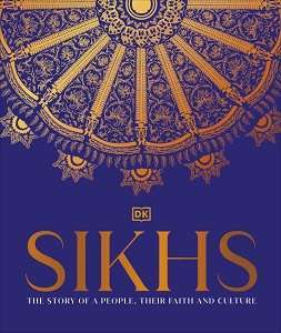 Фото - Sikhs: The Story of a People, Their Faith and Culture