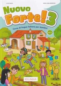 Forte! 3 (A1.2) Libro dello studente ed esercizi