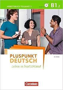 Pluspunkt Deutsch NEU B1/2 Arbeitsbuch mit Audio-CD...