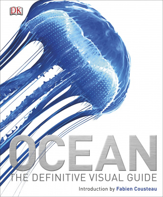 Фото - Ocean: The Definitive Visual Guide