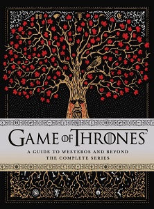 Фото - Game of Thrones: A Guide to Westeros and Beyond
