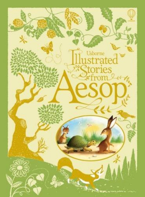 Фото - Illustrated Stories from Aesop [Hardcover]