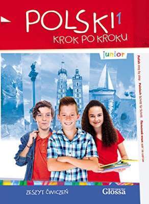 Фото - Polski, krok po kroku Junior 1 Zeszyt ćwiczeń + e-Coursebook