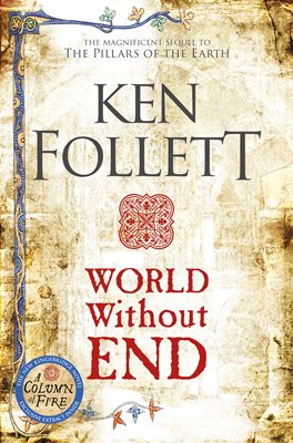 Фото - World Without End. Book 2 in the Series