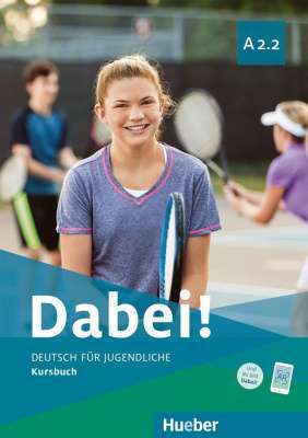 Фото - Dabei! A2.2 Kursbuch