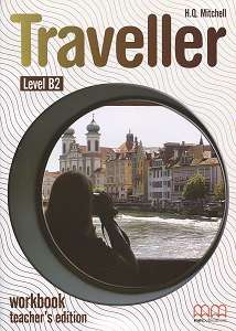 Фото - Traveller Level B2 WB Teacher's Ed.