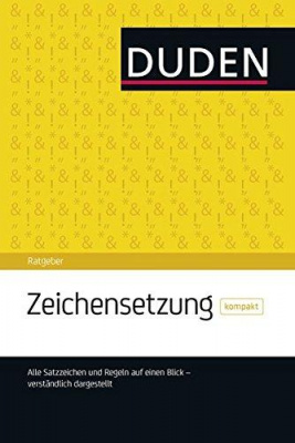 Фото - Duden Ratgeber - Zeichensetzung kompakt: Die Satzzeichen auf einen Blick