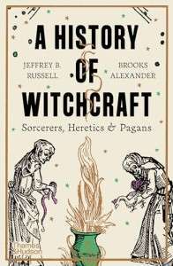 Фото - A History of Witchcraft: Sorcerers, Heretics & Pagans [Paperback]