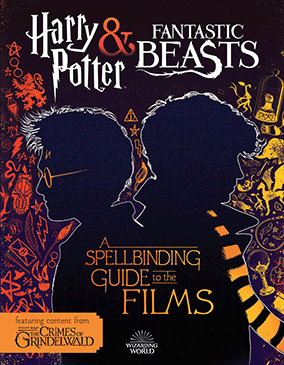 Фото - Harry Potter and Fantastic Beasts: A Spellbinding Guide to the Films
