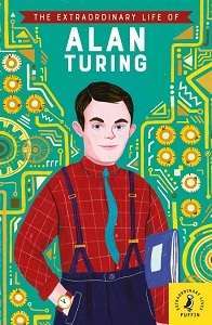 Фото - The Extraordinary Life of Alan Turing