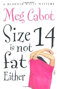 Фото - Heather Wells Book2: Size 14 Is Not Fat Either
