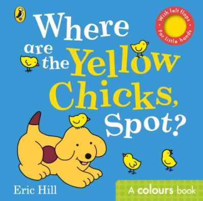 Фото - Where are the Yellow Chicks, Spot?