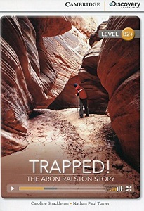 Фото - CDIR B2+ Trapped! The Aron Ralston Story  (Book with Online Access)
