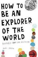 Фото - Keri Smith: How to be an Explorer of the World