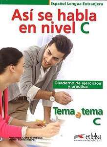 Фото - Tema a tema C Asi se Habla Cuaderno de ejercicios y práctica