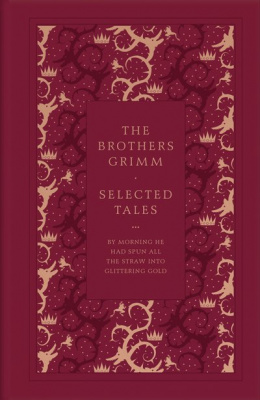 Фото - Selected Tales by the Brothers Grimm [Hardcover]