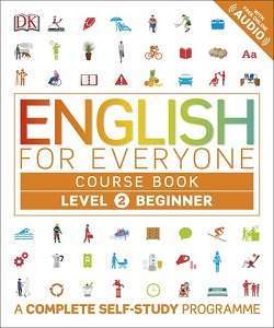 Фото - English for Everyone 2 Beginner Course Book: A Complete Self-Study Programme